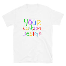 Load image into Gallery viewer, Custom Design  Unisex T-Shirt
