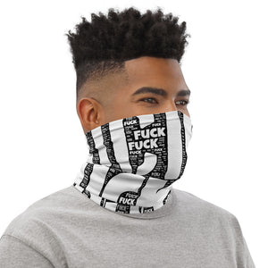 Fuck You Neck Gaiter