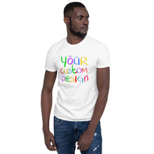 Load image into Gallery viewer, Custom Design  Unisex T-Shirt
